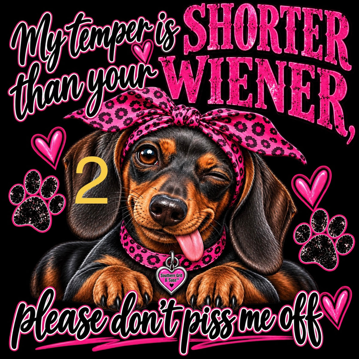 My temper is shorter then your wiener.